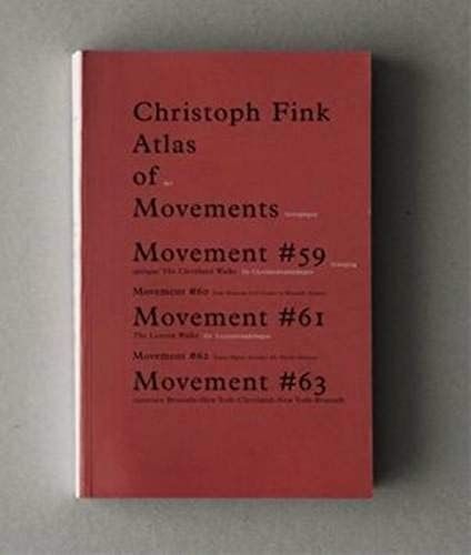 Christoph Fink. Atlas Of Mouvements #59 To #63