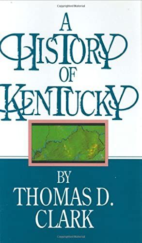 A History Of Kentucky