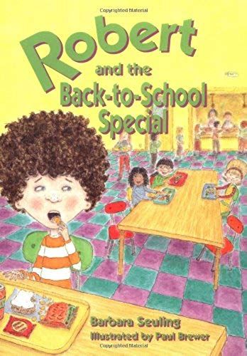 Robert And The Back-To-School Special (Robert Series)