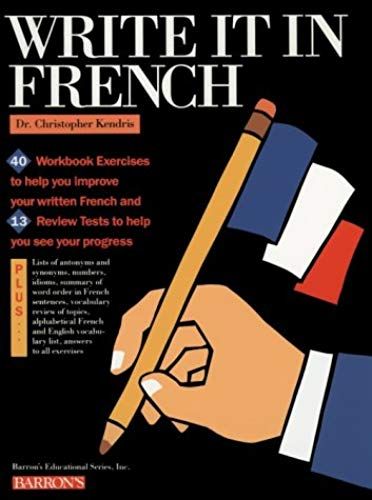 Write It In French (Barrons Teach-Yourself Books)