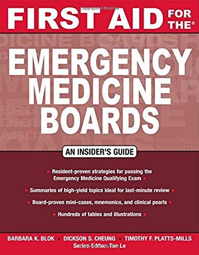 First Aid For The Emergency Medicine Boards (First Aid Specialty Boards)