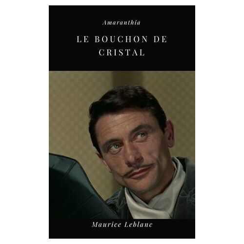 Le Bouchon De Cristal