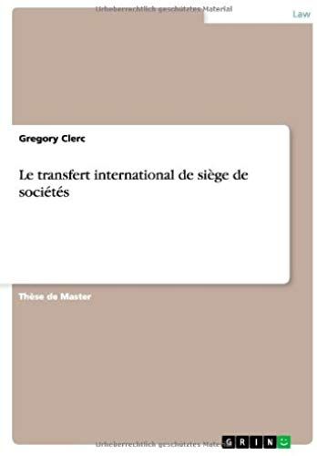 Le Transfert International De Siège De Sociétés