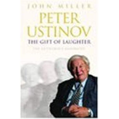 Peter Ustinov: The Gift Of Laughter
