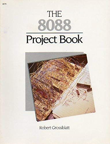 The 8088 Project Book