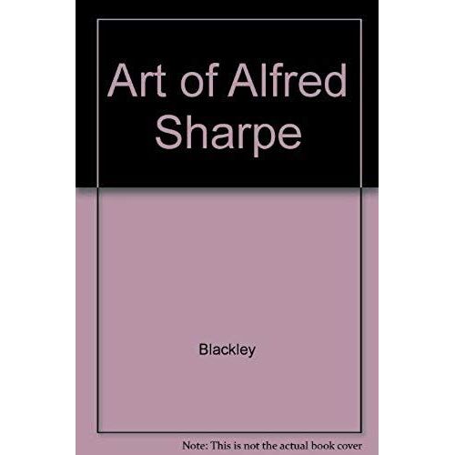 Art Of Alfred Sharpe