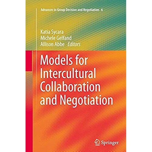 Models For Intercultural Collaboration And Negotiation