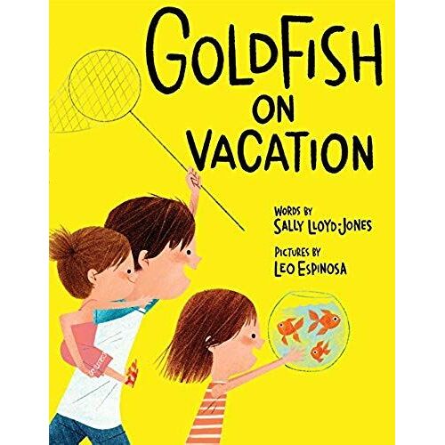Goldfish On Vacation