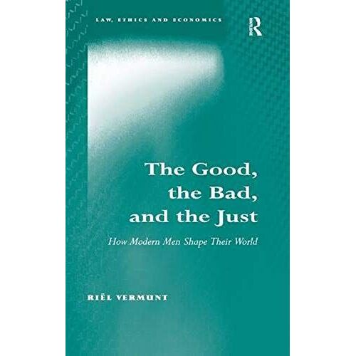 The Good, The Bad, And The Just