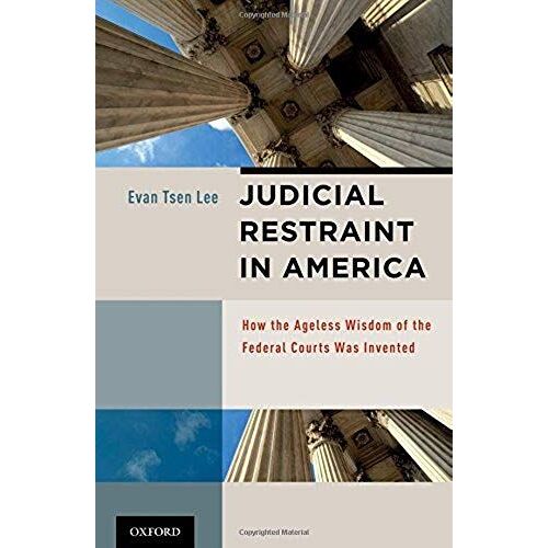 Judicial Restraint In America