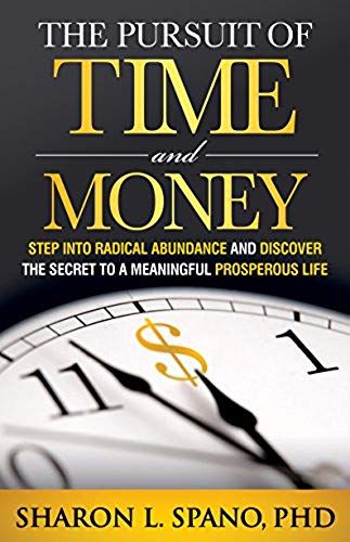 The Pursuit Of Time And Money