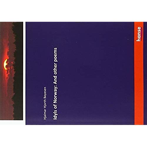 Idyls Of Norway: And Other Poems