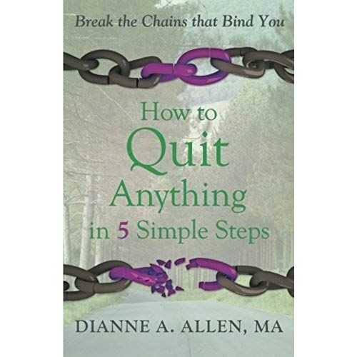 How To Quit Anything In 5 Simple Steps