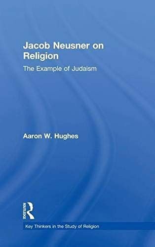 Jacob Neusner On Religion