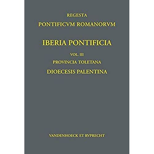 Gallia Pontificia. Vol. 3: Province Ecclésiastique De Vienne
