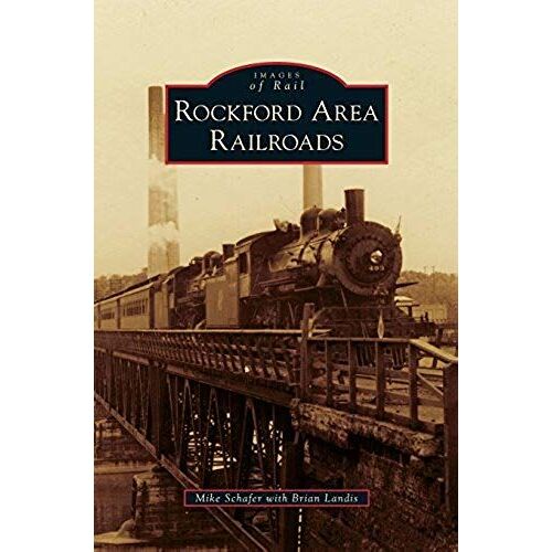 Rockford Area Railroads