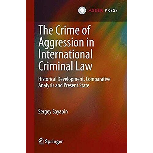The Crime Of Aggression In International Criminal Law