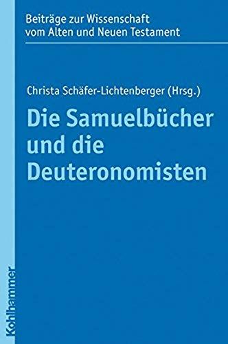 Die Samuelbücher Und Die Deuteronomisten