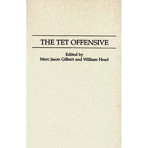 The Tet Offensive