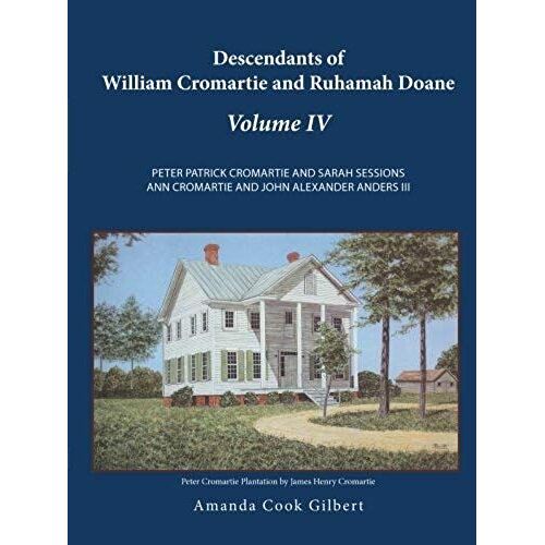 Descendants Of William Cromartie And Ruhamah Doane