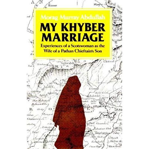 My Khyber Marriage
