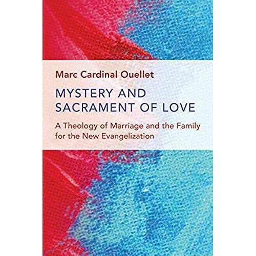 Mystery And Sacrament Of Love