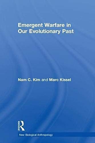 Emergent Warfare In Our Evolutionary Past