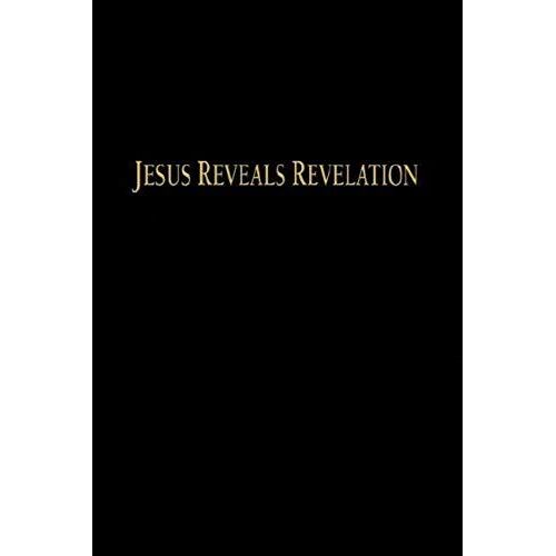 Jesus Reveals Revelation
