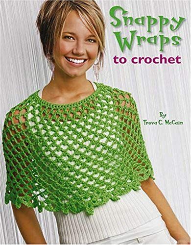 Snappy Wraps To Crochet