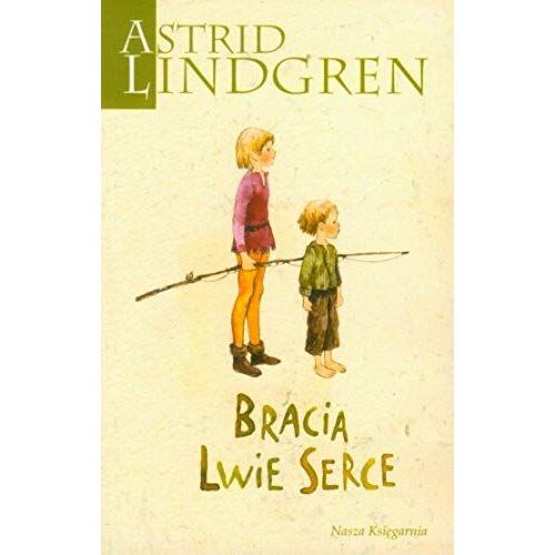 Lindgren, A: Bracia Lwie Serce