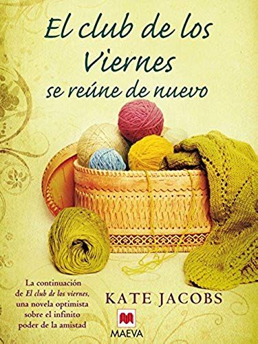 Jacobs, K: Club De Los Viernes Se Reune De Nuevo