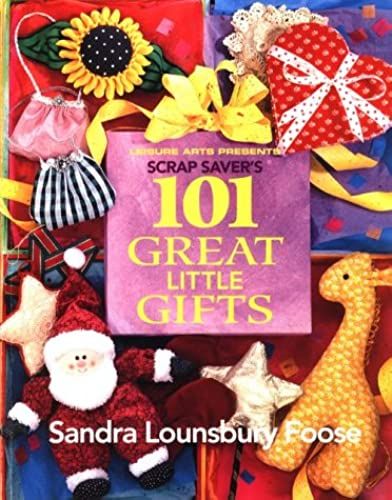Scrap Savers: One Hundred One Great Little Gifts (Quick & Easy Scrap Crafts)