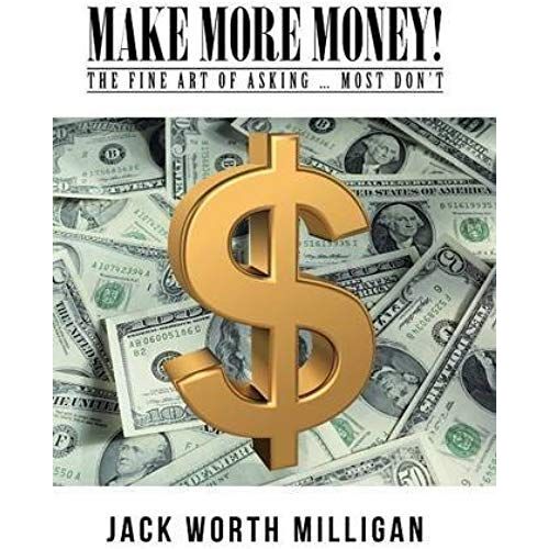 Make More Money!