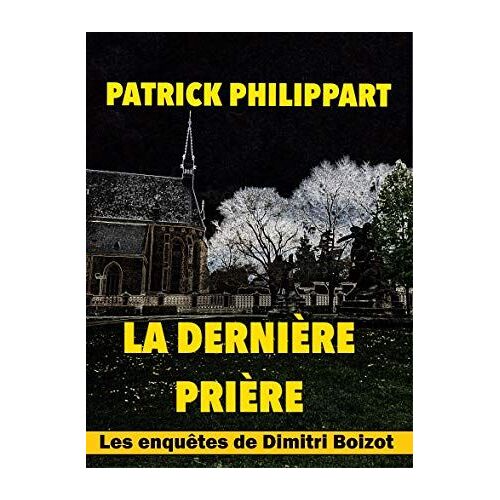 La Dernière Prière