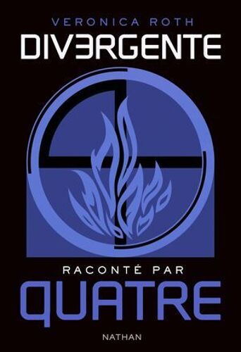 Divergente Raconte Par Quatre
