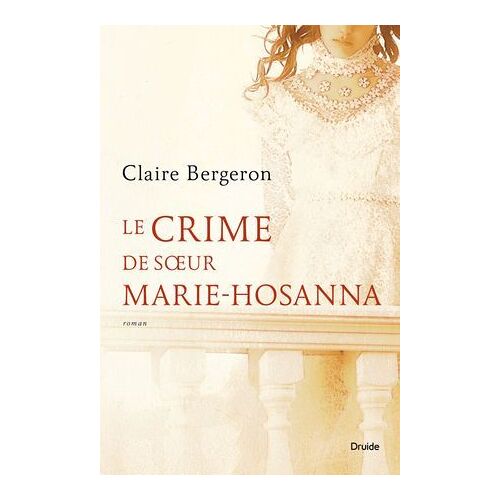 Le Crime De Soeur Marie-Hosanna