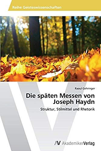 Die Späten Messen Von Joseph Haydn
