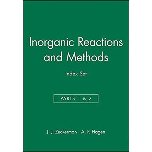 Inorganic Reactions And Methods, Cumulative Index