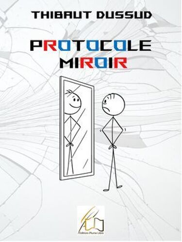 Protocole Miroir