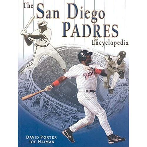 The San Diego Padres Encyclopedia