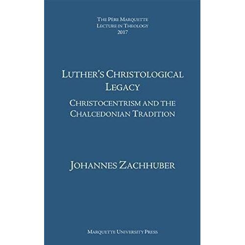 Luther¿S Christological Legacy
