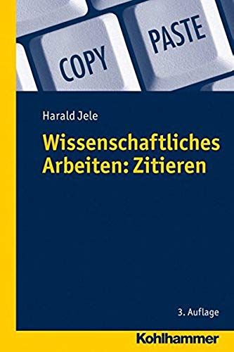 Wissenschaftliches Arbeiten: Zitieren