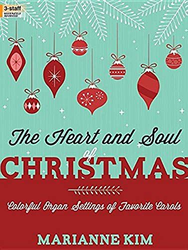 The Heart And Soul Of Christmas /