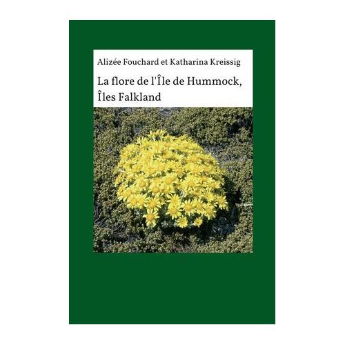 La Flore De L'île De Hummock, Îles Falkland