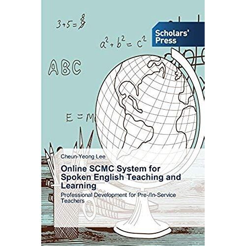 Online Scmc System For Spoken English Teaching And Learning
