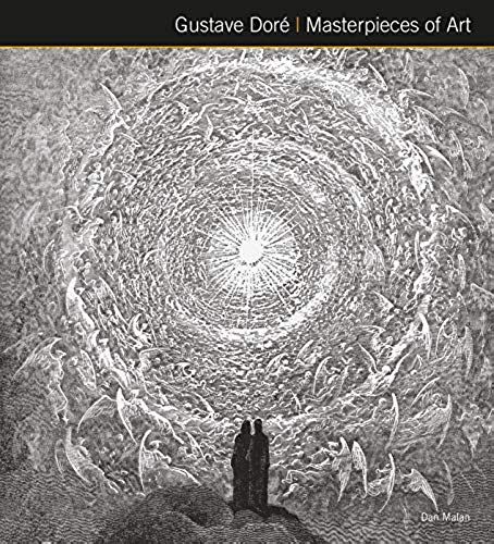 Gustave Doré : Masterpeieces Of Art