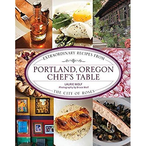 Portland, Oregon Chef's Table