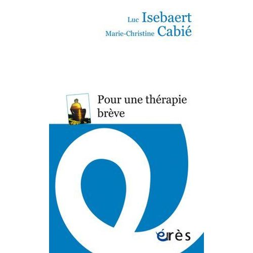 Pour Une Thérapie Brève