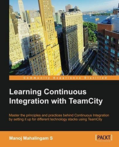 Learning Continuous Integration With Teamcity