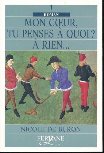 Mon Coeur, Tu Penses À Quoi ?